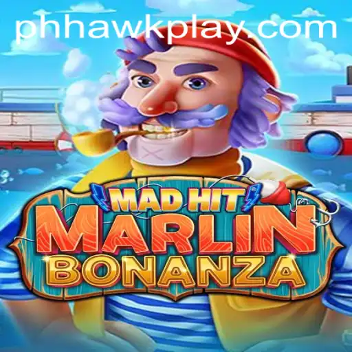 Discovering the Thrills of MadHitMarlinBonanza: A Dive into the Gaming Experience